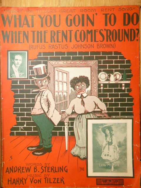 Image for What You Goin' to Do When the Rent Comes 'Round?