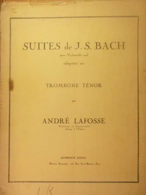 Image for Cello Suites [adapted for Tenor Trombone]