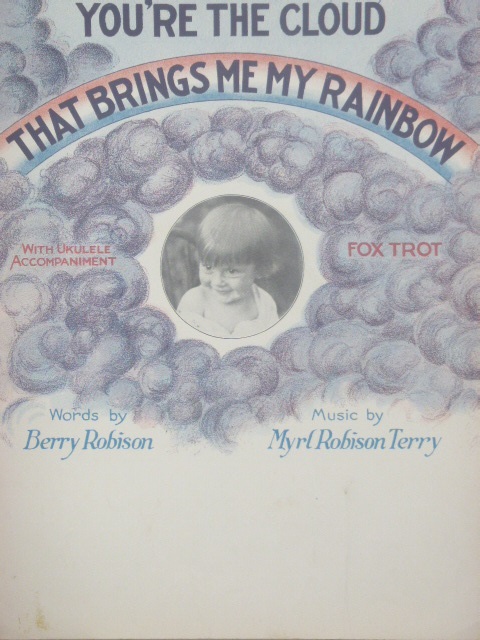 Image for You're The Cloud That Brings Me My Rainbow