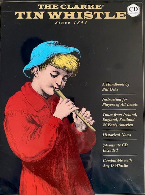 Image for The Clarke Tin Whistle (A Handbook)