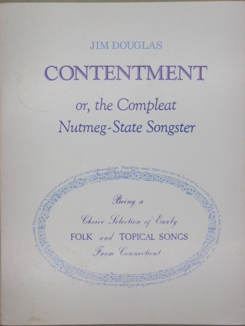 Image for Contentment or, the Compleat Nutmeg-State Songster