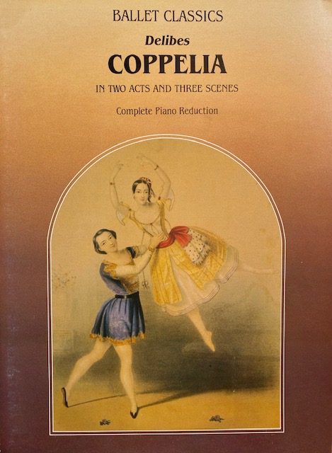 Image for Coppelia (complete piano reduction)