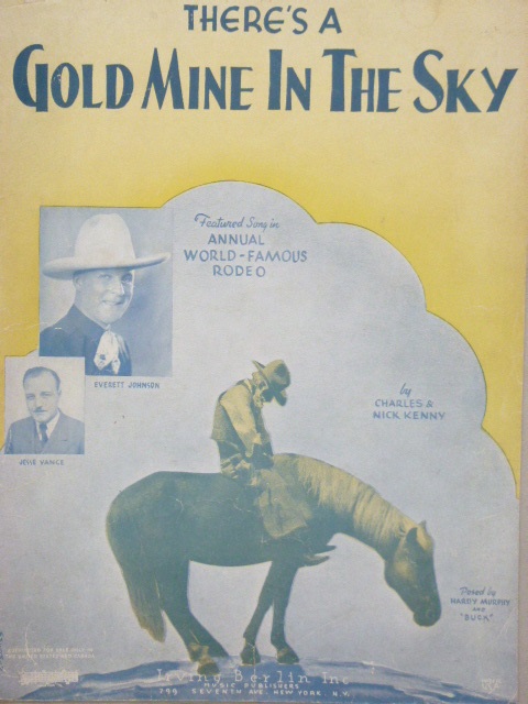 There's a Gold Mine in the Sky