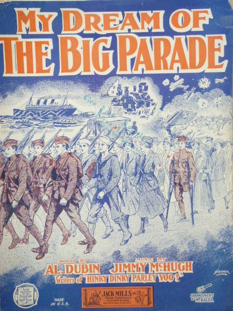 My Dream Of The Big Parade