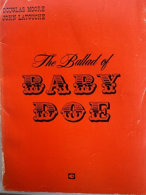 The Ballad of Baby Doe [Vocal Score]