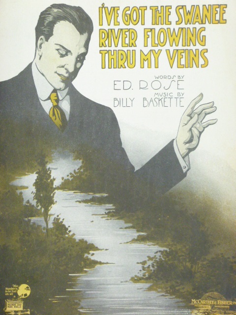 Image for I've Got The Swanee River Flowing Thru My Veins