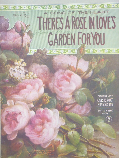 Image for There's a Rose in Love's Garden For You