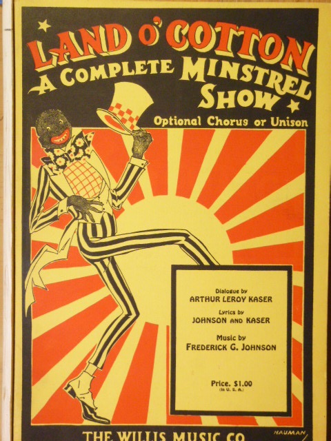 Image for Land O' Cotton (A Complete Minstrel Show)