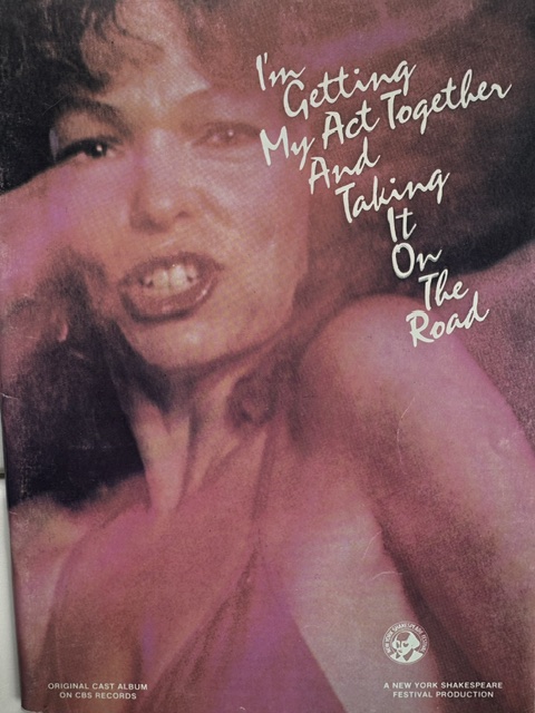 I'm Getting My Act Together And Taking It On The Road (Vocal Selections)