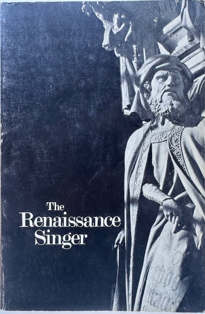 The Renaissance Singer