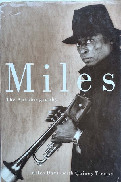 Miles (The Autobiography)
