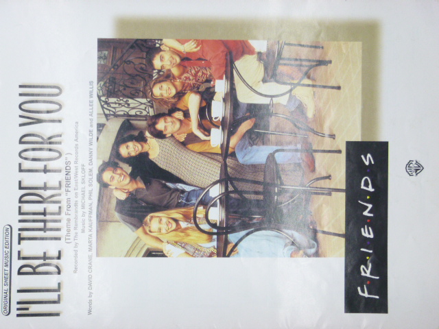 I'll Be There For You