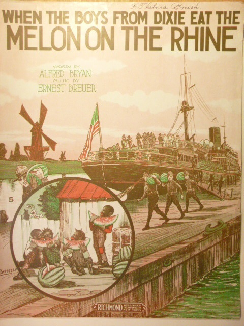 Image for When the Boys From Dixie Eat the Melon on the Rhine