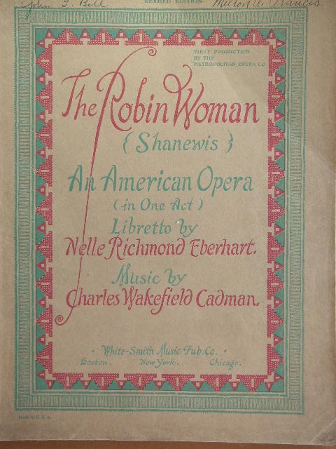 Image for Shanewis (The Robin Woman)  An American Opera (in One Act)