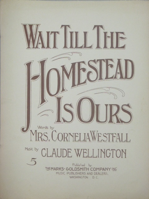 Image for Wait Till The Homestead is Ours