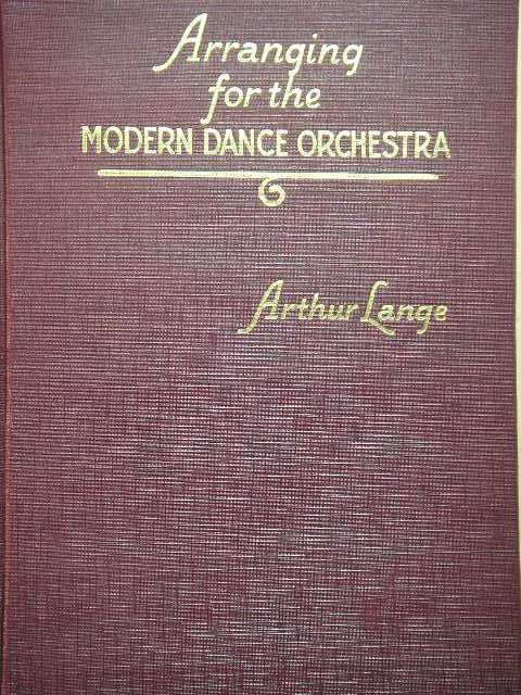 Image for Arranging for the Modern Dance Orchestra